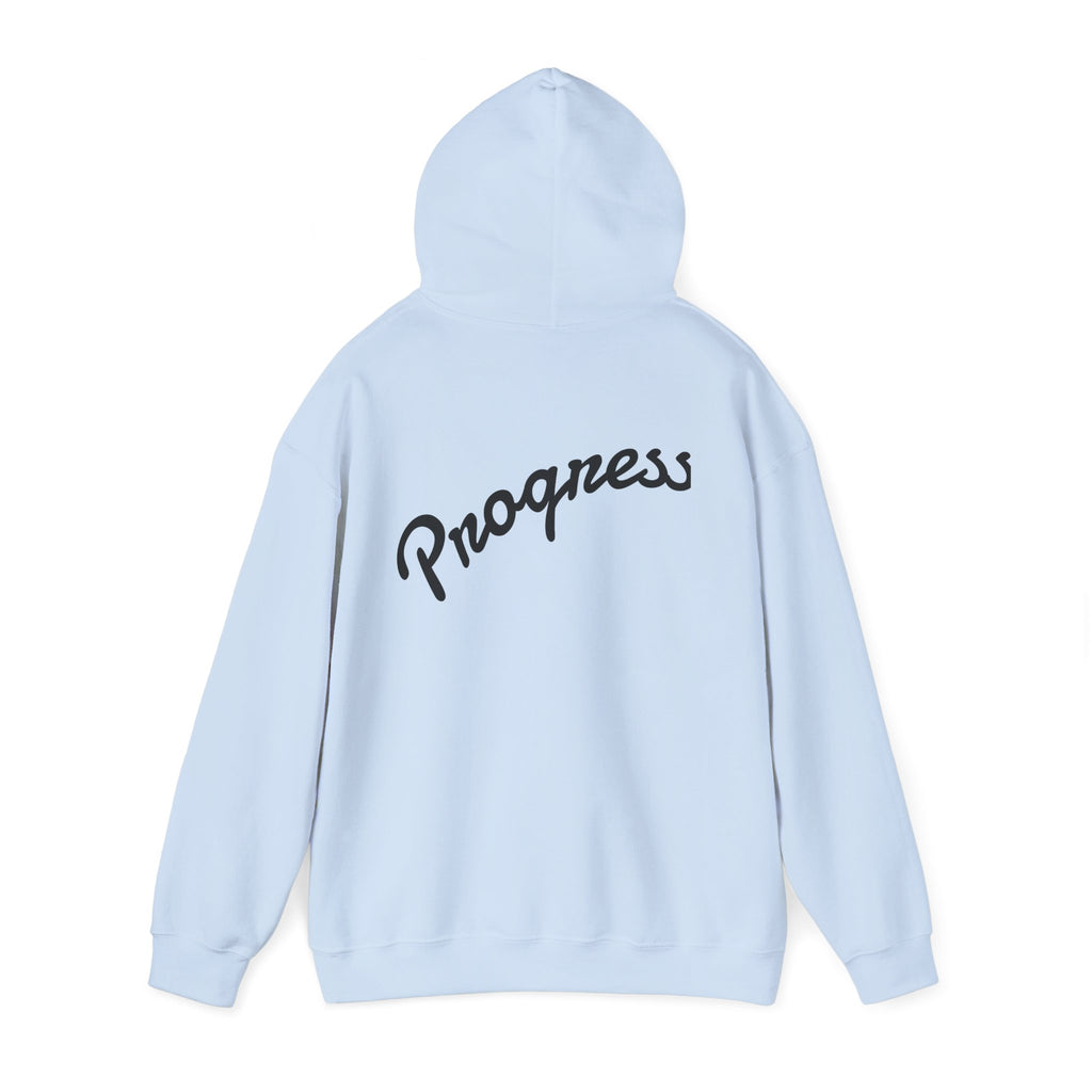 Progress Hoodie – Motivational Inspirational Sweatshirt